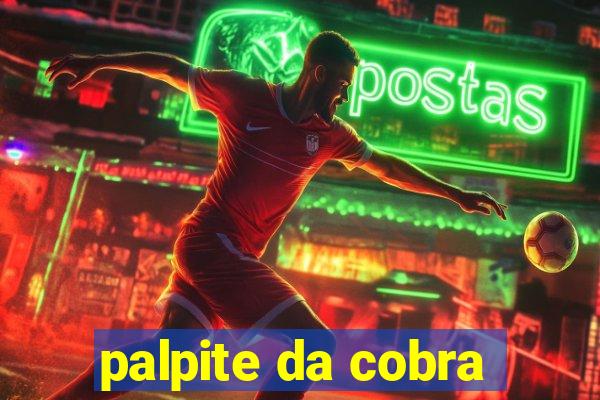 palpite da cobra